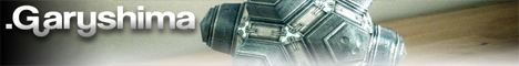 Banner : Garyshima - http://www.garyshima.net